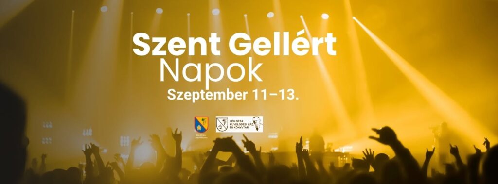 Hétvégén tartják a Szent Gellért Napokat